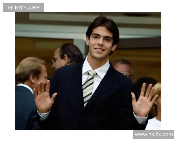 卡卡回顾与展望：从世界足球明星到新时代足坛传承的领袖角色